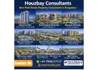 Houzbay Consultants | Best Real Estate Property Consultants in Bangalore​