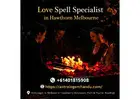 Real Love Solutions by Love Spell Specialist in Hawthorn Melbourne