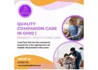 Quality Companion Care in Ohio | Tranquil Touch Home Care