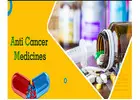 Buy Genuine Anti-Cancer Medicines Online