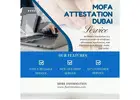 Find MOFA Attestation in Dubai