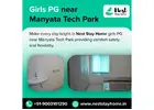 Girls PG near Manyata Tech Park