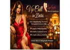 Vip Call Liya Gupta in Delhi