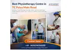Best Physiotherapy Centre in TC Palya Main Road | Best Physiotherapists in TC Palya Main Road