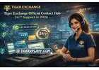 Tiger Exchange Official Contact Hub - 24/7 Support in 2026