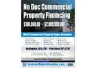 NO DOC COMMERCIAL & MULTIFAMILY Property Financing To$2,000,000.00!