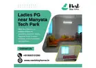 Ladies PG near Manyata Tech Park