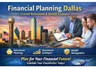 Financial Planning Dallas – Trusted Retirement & Wealth Strategies