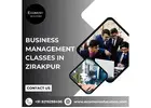 Start Your Success Journey With Business Management Classes in Zirakpur