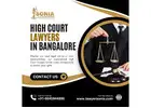 High Court Lawyers in Bangalore | Lawyers for FIR Registration