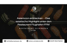 Asiamoon entdecken – Das asiatische Highlight unter den Restaurant Flughafen FFM