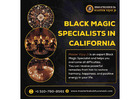 Black Magic Specialists in California