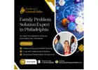 Family Problem Solution Expert in Philadelphia | Psychic Ganesh Baba