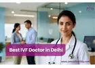 Why Is Early Consultation With the Best Infertility Doctor in Delhi Important?