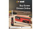 Buy Screw Drivers Online at Best Prices – Yorker Tools Centre