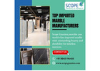 Top Imported Marble Manufacturers