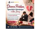 Famous Divorce Problem Specialist in New Jersey | Psychicrajsharma