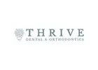 Thrive Dental and Orthodontics