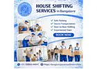 House Shifting Services in Bangalore | Bangalore Packers and Movers