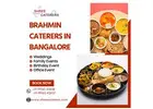 Brahmin Caterers in Bangalore