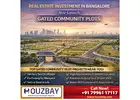 Real estate business in Bangalore | New launch gated community plots in Bangalore