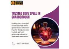 Trusted Love Spell In Scarborough By Psychic Balaji