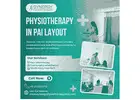 Physiotherapy in Pai Layout