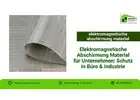 Elektromagnetische Abschirmung Material für Unternehmen: Schutz in Büro & Industrie