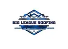 Big League Roofing LLC