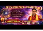 Best Astrologer in Montreal – Pandit Akshay Kanna Ji Famous Psychic & Love Specialist