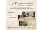 Top Imported Marble Manufacturers in Bangalore