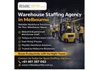 Warehouse Staffing Agency in Melbourne