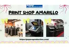 For highest level of expertise, you need to choose top level print shop in Amarillo