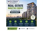Real Estate Marketing Company in Bangalore | Houzbay