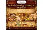 Brahmin Wedding Planners in Bangalore