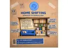 Home Shifting Services in Bangalore | Bangalore Packers
