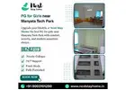 PG for Girls near Manyata Tech Park