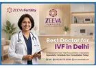 Best Doctor for IVF in Delhi – Why Zeeva Fertility Stands Out?