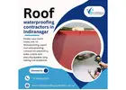 Roof waterproofing contractors in Indiranagar