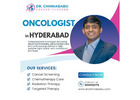 Top Oncologist in Hyderabad | Dr Chinnababu Sunkavalli | 