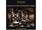 Top Beauty Salon in Shahdara, Delhi - Styland Salon