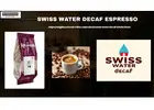 Choose the best Swiss water decaf espresso coffee that result in rich flavor