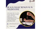 Best Black Magic Removal in Melbourne By Astrologer Aiyar