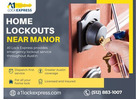Fast & Reliable Home Lockouts Near Manor