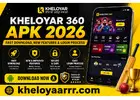 Kheloyar 360 APK 2026 – Fast Download, New Features & Login Process