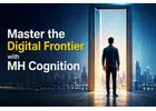 Master the Digital Frontier with MH Cognition