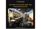 Top Salons in East Delhi, Delhi - Best Beauty Salon near Me