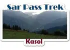 Sar pass trek kasol