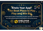 Khelo Yaar App: The Best Place to Play and Win Big