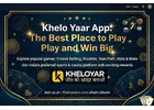 Khelo Yaar App: The Best Place to Play and Win Big